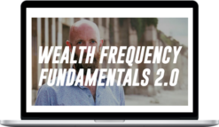 Jesse Elder – Wealth Frequency Fundamentals 2.0