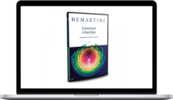 John Demartini – Conscious Intention