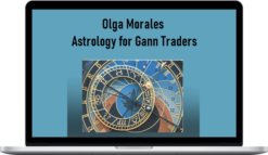 Olga Morales – Astrology for Gann Traders