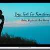 Yoga, Tools for Transformation Relax, Replenish & Revive