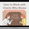 NICABM – How to Work with Clients Who Blame