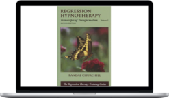 Randal Churchill – Regression Hypnotherapy Hypnosis Instruction