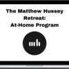 The Matthew Hussey Retreat: At-Home Program