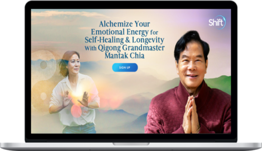 Grandmaster Mantak Chia – Alchemize Your Emotional Energy for Self-Healing & Longevity With Qigong Grandmaster Mantak Chia