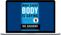 Joe Navarro – What Every BODY Is Saying