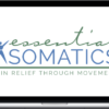 Martha Peterson – Essential Somatics – Pain Relief Through Movement