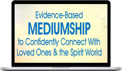 Michael Mayo – Evidence-Based Mediumship to Confidently Connect With Loved Ones & the Spirit World