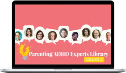 Penny Williams – Parenting ADHD Experts Library – Volume 2