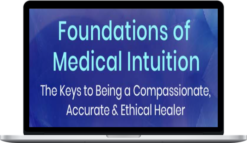 Tina Zion – Foundations of Medical Intuition