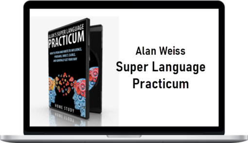 Alan Weiss – Super Language Practicum