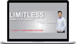 Jay Cataldo - Limitless Home Study Course