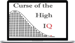 Aaron Clarey – The Curse of the High IQ