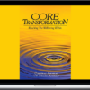 Connirae Andreas – Core Transformation