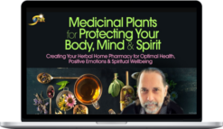 David Crow - Medicinal Plants for Protecting Body, Mind & Spirit – All Modules + Bonuses