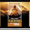 Georg Feuerstein – THE LOST TEACHINGS OF YOGA