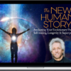 Gregg Braden – The New Human Story