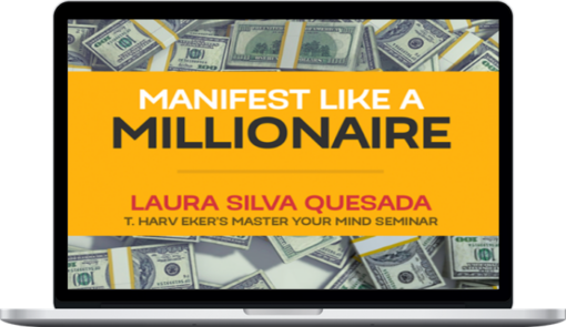 Laura Silva – Manifest Like A Millionaire (Compressed)