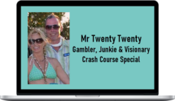 Mr Twenty Twenty – Gambler, Junkie & Visionary Crash Course Special