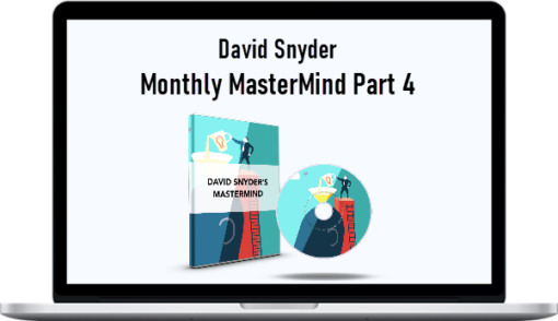 David Snyder - Monthly MasterMind Part 4