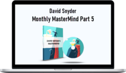 David Snyder - Monthly MasterMind Part 5