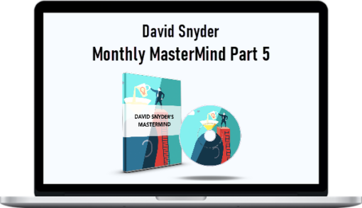 David Snyder - Monthly MasterMind Part 5