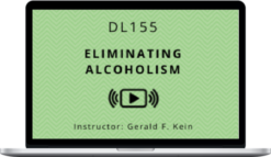 Gerald Kein - Eliminating Alcoholism