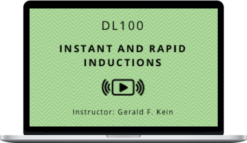 Gerald Kein - Instant and Rapid Inductions in a Professional Practice