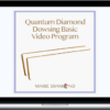 Marie Diamond – Quantum Diamond Dowsing Basic