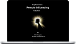 Allen Douglas – Deepawareness Remote Influencing Course