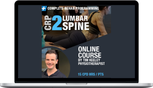 Complete Rehab Programming 2 LUMBAR SPINE