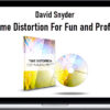 David Snyder – Time Distortion For Fun and Profit