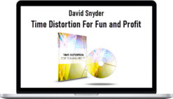 David Snyder – Time Distortion For Fun and Profit