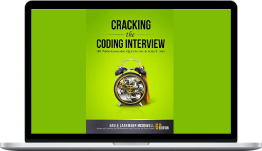 Gayle Laakmann McDowell - Cracking the Coding Interview