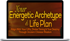 Jean Haner – Your Energetic Archetype & Life Plan