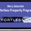 Morry Zelcovitch – Effortless Prosperity Program