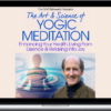 Richard Miller – The Art & Science of Yogic Meditation