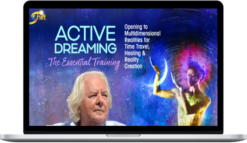 Robert Moss – Active Dreaming The Essential Training