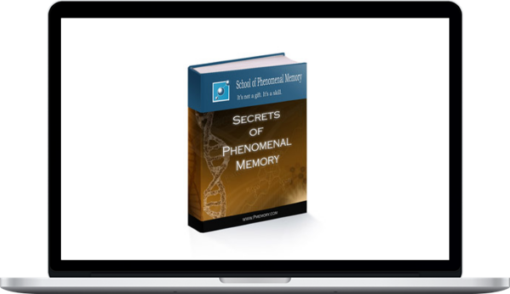 School Of Phenomenal Memory: Secrets Of Phenomenal Memory