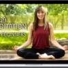 Stephanie Rix – Yoga Meditation for Beginners