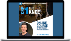 Tim Keeley – Complete Rehab Programming 1 THE KNEE