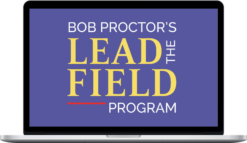 Bob Proctor – The New Lead The Field Coaching Program