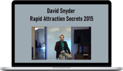 David Snyder – Rapid Attraction Secrets 2015