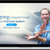 Lee Holden – Qigong to Supercharge Your Immune System