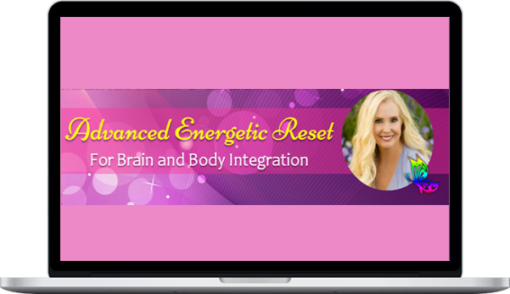 Melinda Lee – ADVANCED Energetic Reset