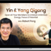 Robert Peng – Yin and Yang Qigong