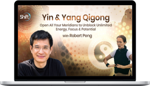 Robert Peng – Yin and Yang Qigong