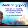 Roger Jahnke – Medical Qigong