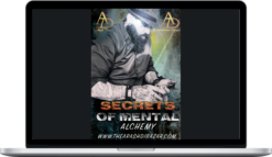 Arash Dibazar – Secrets of Mental Alchemy