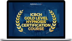 ICBCH – Richard Nongard – Gold Level Hypnosis Certification Course