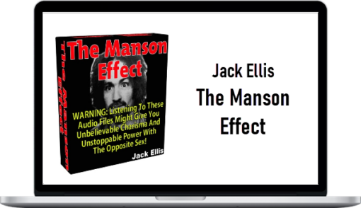 Jack Ellis – The Manson Effect